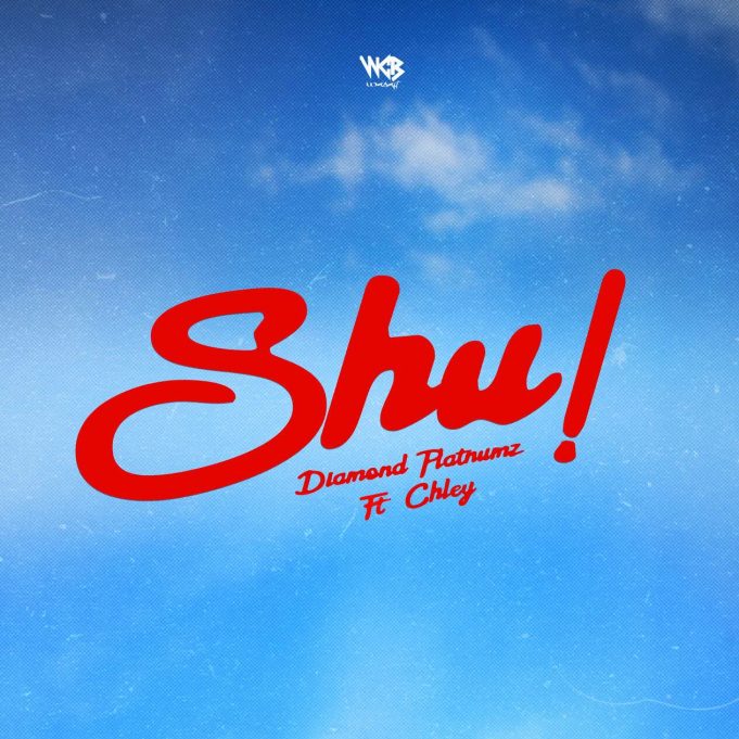 Audio Song | Diamond Platnumz Ft. Chley – Shu!