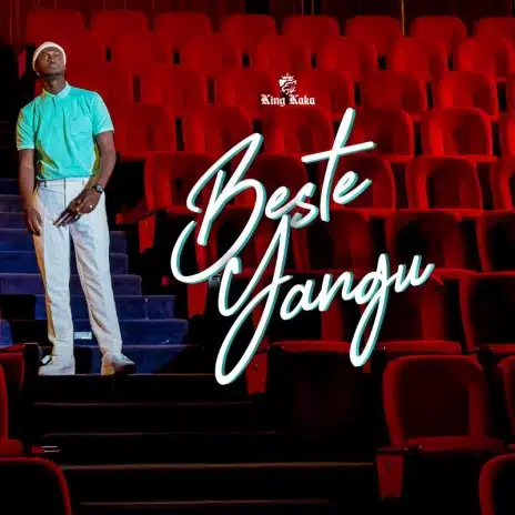 Audio Song | King Kaka – Beshte Yangu