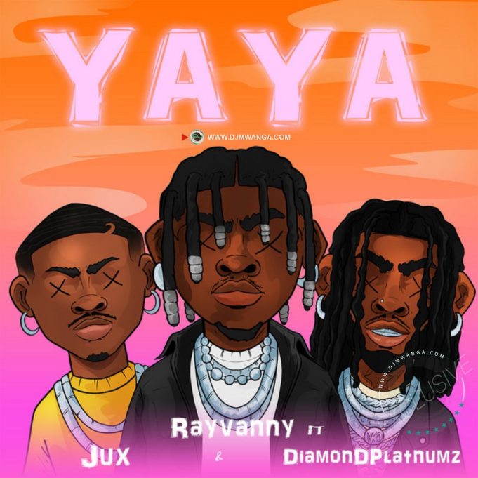 Audio Song | Rayvanny Ft. Diamond Platnumz & Jux – Yaya