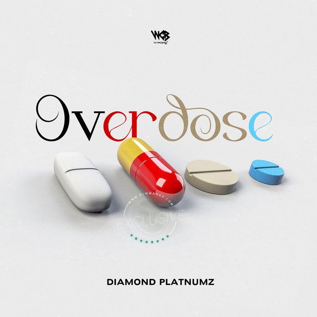 Audio Song | Diamond Platnumz – Overdose