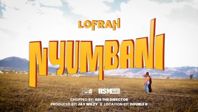 Music Video | Lofrah – Nyumbani