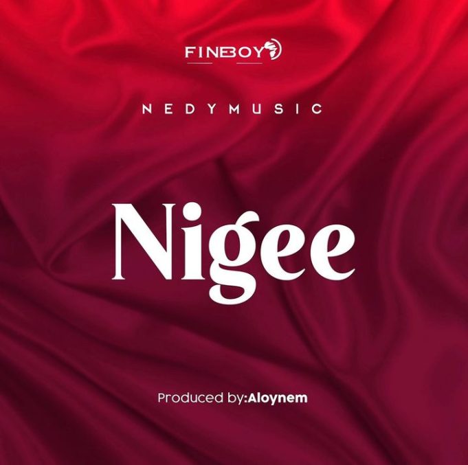 Audio Song | Nedy Music – Nigee