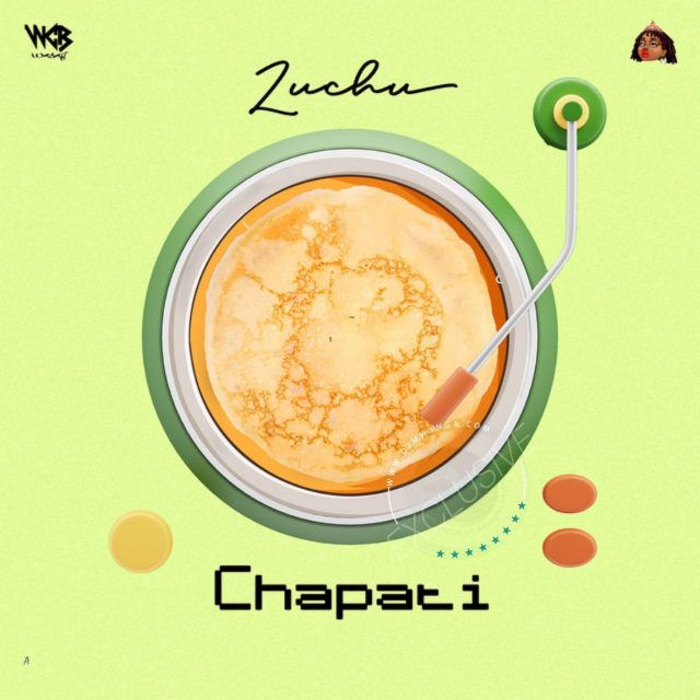 Audio | Zuchu – Chapati