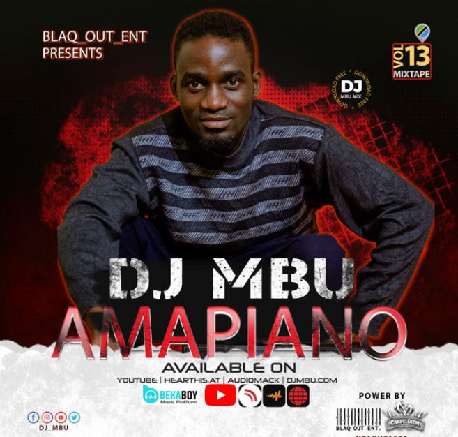 Audio | Dj Mbu Amapiano Vol 13 ft Diamond Platnumz, Deep London, Lava Lava, Mbosso and Zuchu