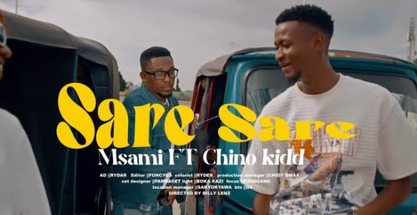 Music Video | Msami Ft. Chino kidd – Sare sare