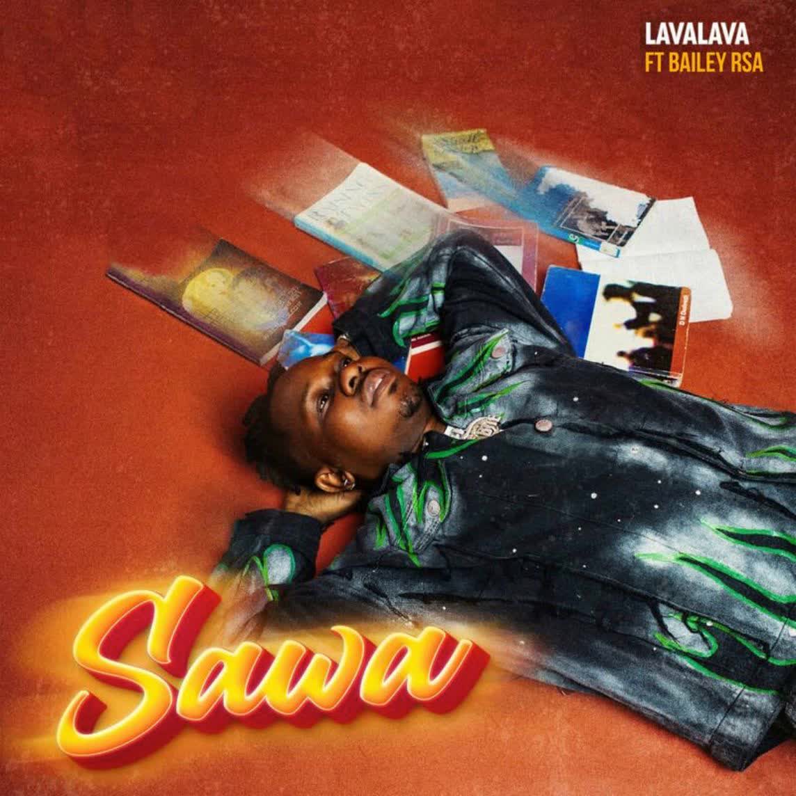 Audio | Lava Lava Ft. Bailey RSA – Sawa