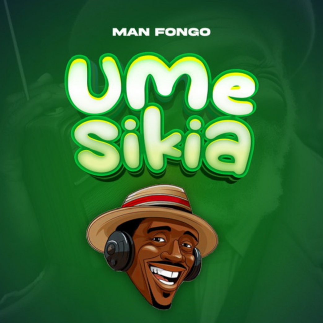 Audio Song | Man Fongo – Umesikia