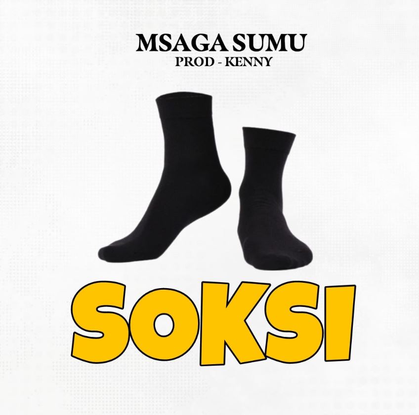 Audio Song | Msaga Sumu – Soksi