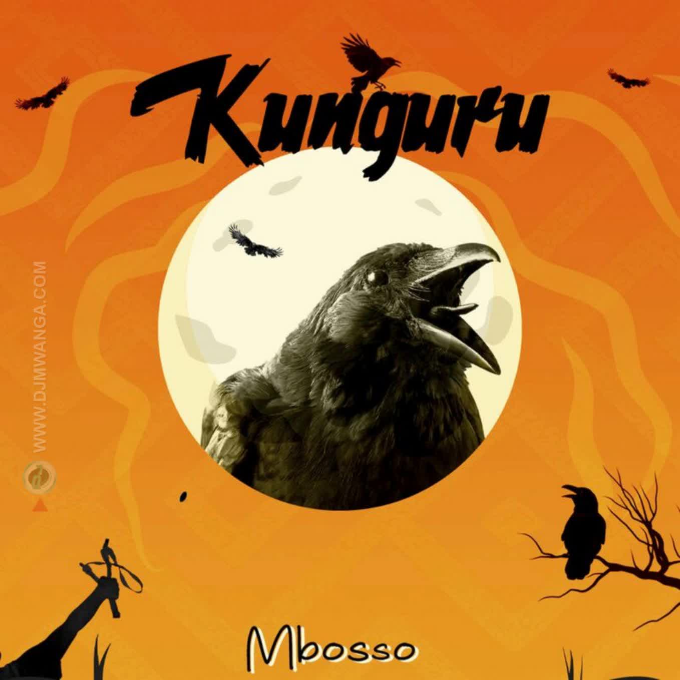 Audio | Mbosso – Kunguru