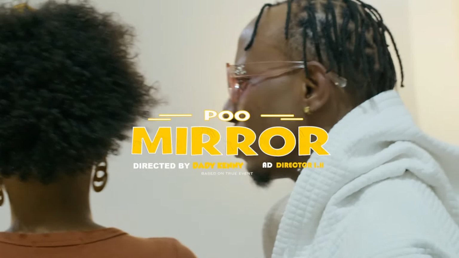 Music Video | Mirror Music – Poo