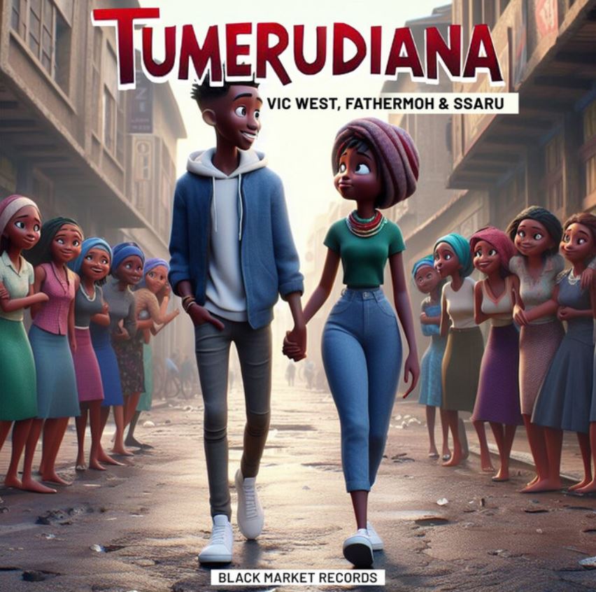 Audio Song | Vic West, Fathermoh & Ssaru – Tumerudiana