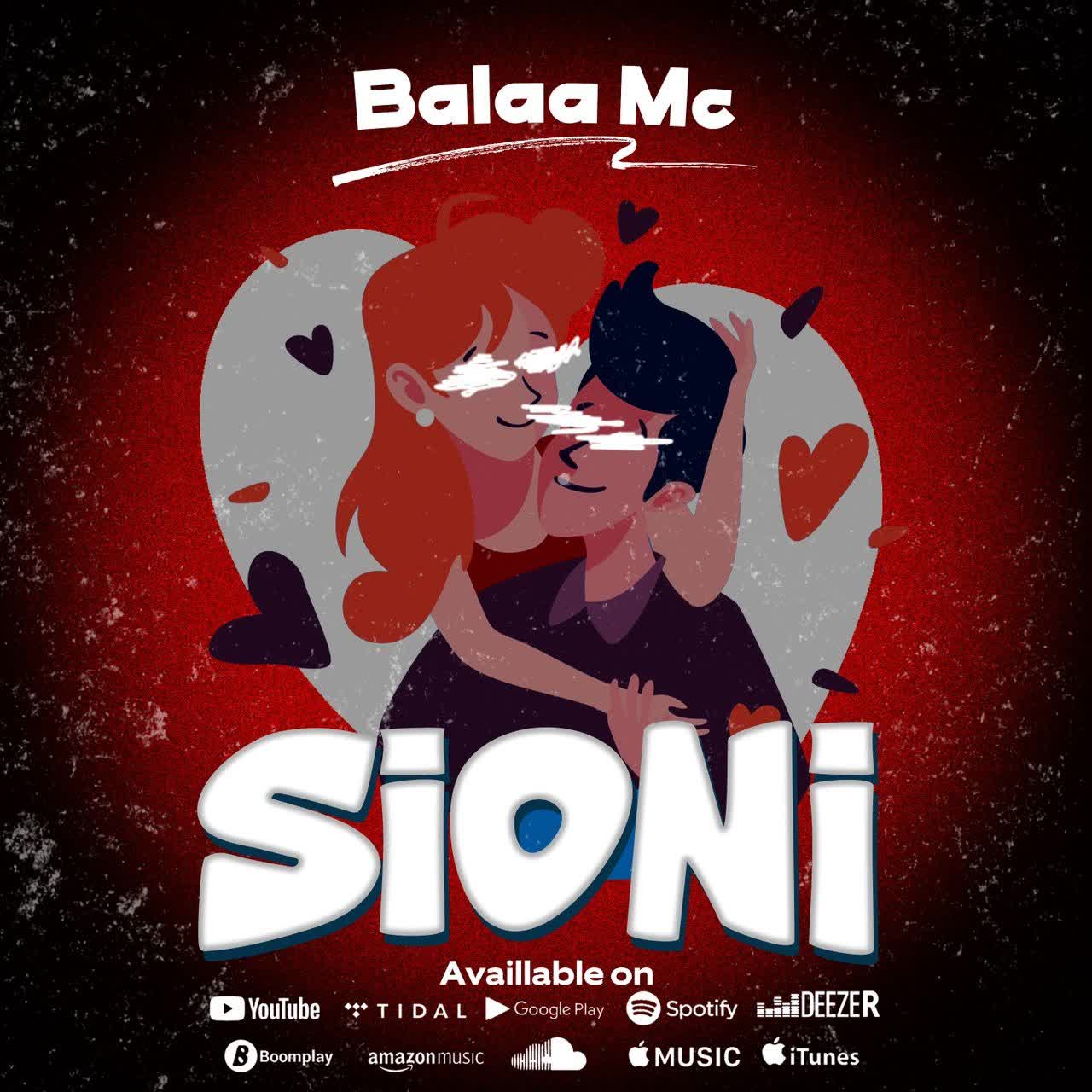 Audio Song | Balaa Mc – Sioni