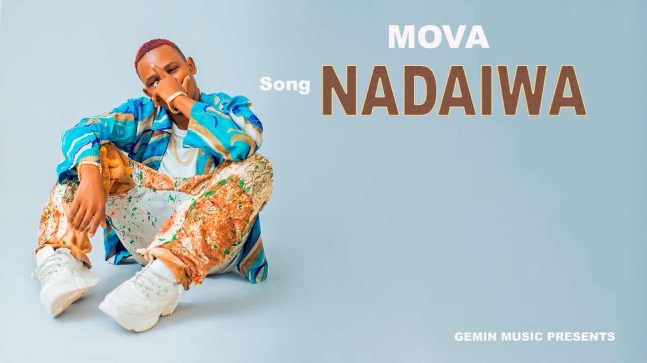 Audio Song | Mova – Nadaiwa