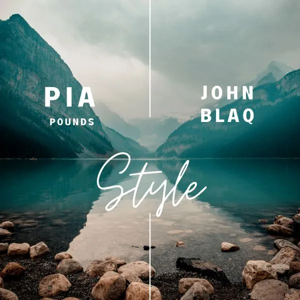 Audio Song | Pia Pounds ft John Blaq – Style