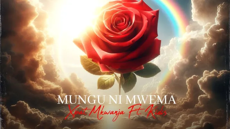 Audio Song | Xpat Mkwanja ft Kidis – Mungu ni Mwema