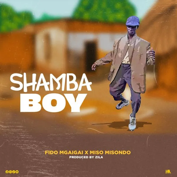 Audio Song | Fido Mgaigai ft Misso Misondo – Shamba Boy