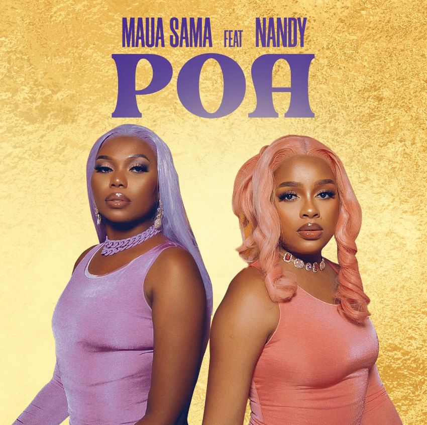 Audio | Maua Sama ft Nandy – Poa tu