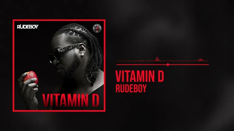 Audio Song | Rudeboy – Vitamin D