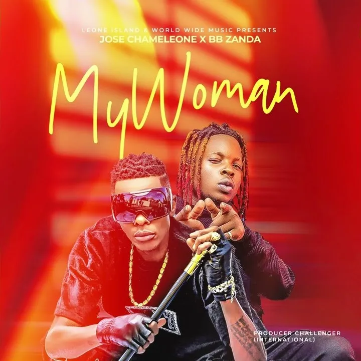 Audio Song | BB Zanda & Jose Chameleone – My Woman