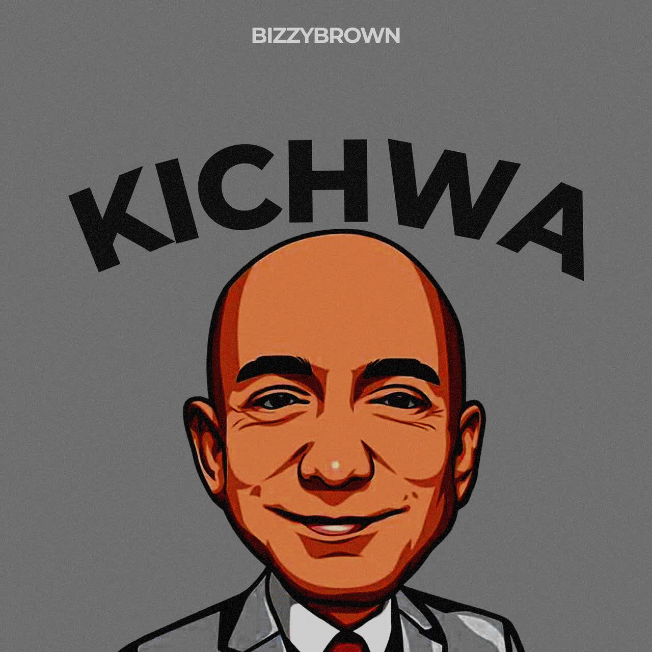 Audio Song | Bizzybrown – Kichwa