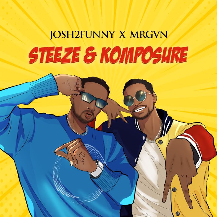 Audio Song | Josh2funny Ft. MRGVN – Steeze & Komposure