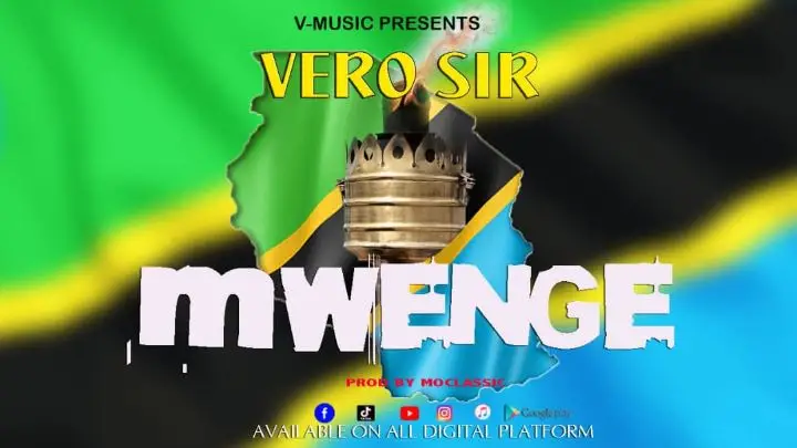 Audio Song | Vero Sir – Mwenge