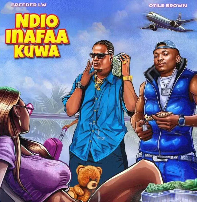 Audio | Breeder LW X Otile Brown – Ndio Inafaa Kuwa