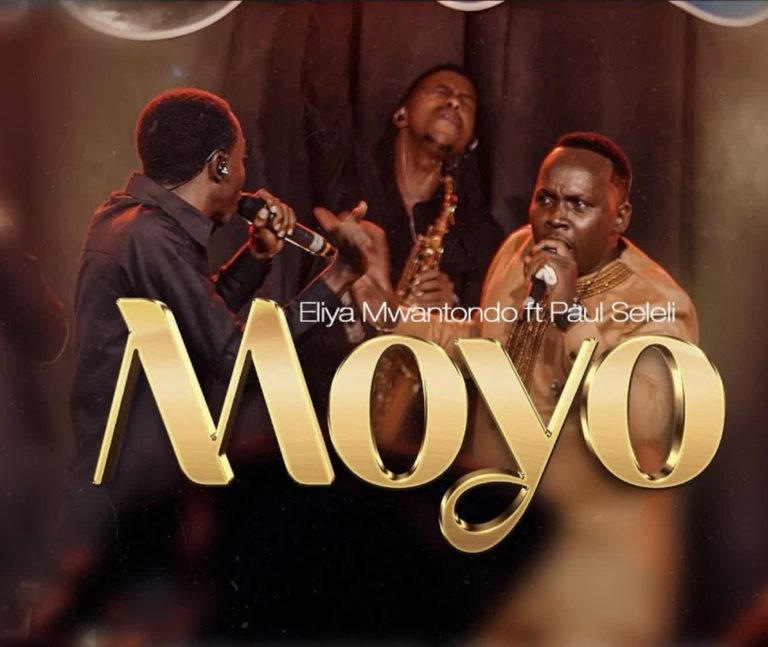 Audio | Eliya Mwantondo Ft. Paul Seleli – Moyo