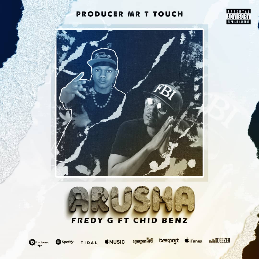 Audio | Fredy G Ft. Chid Benz – Arusha