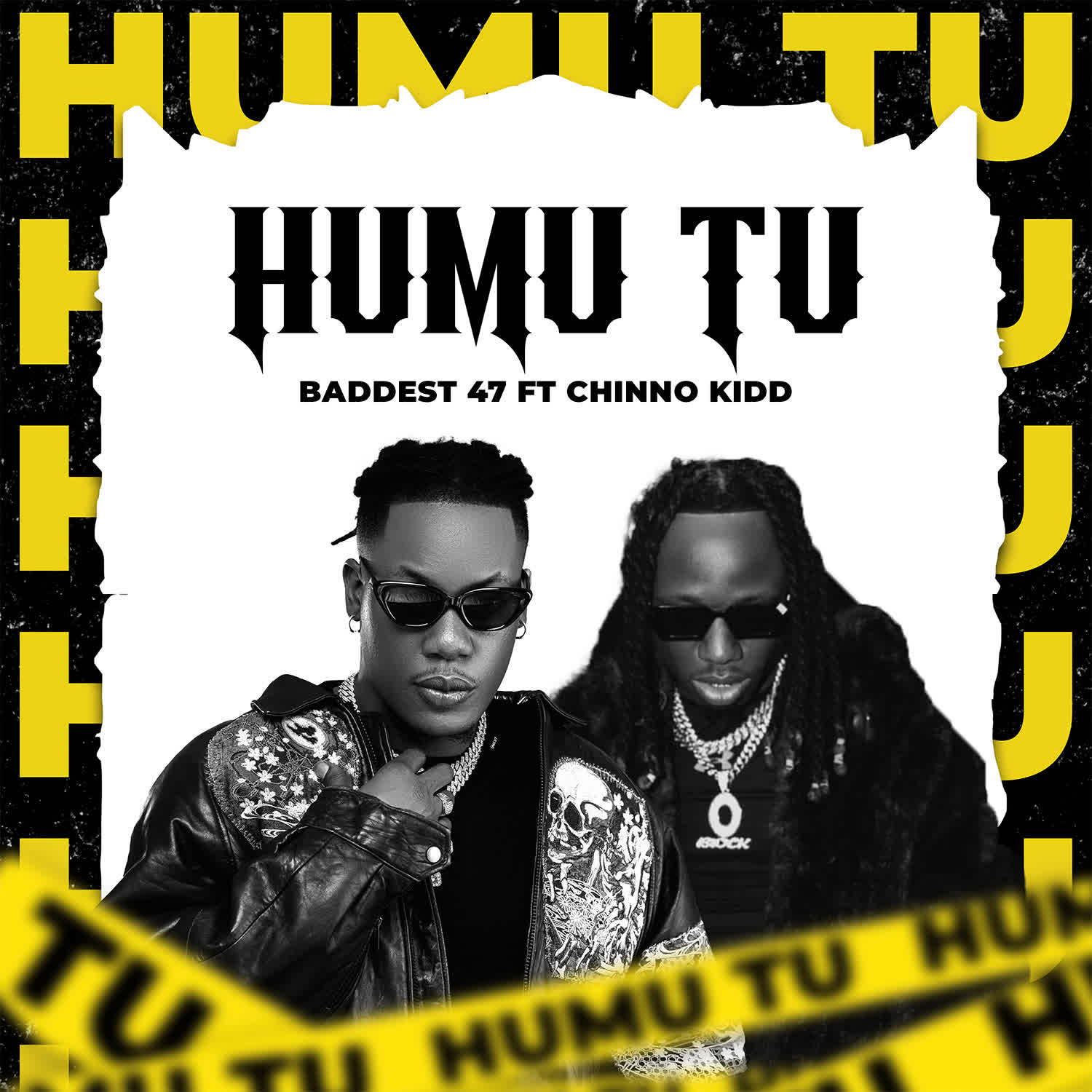 Audio | Baddest 47 Ft. Chino Kidd – Humu Tu