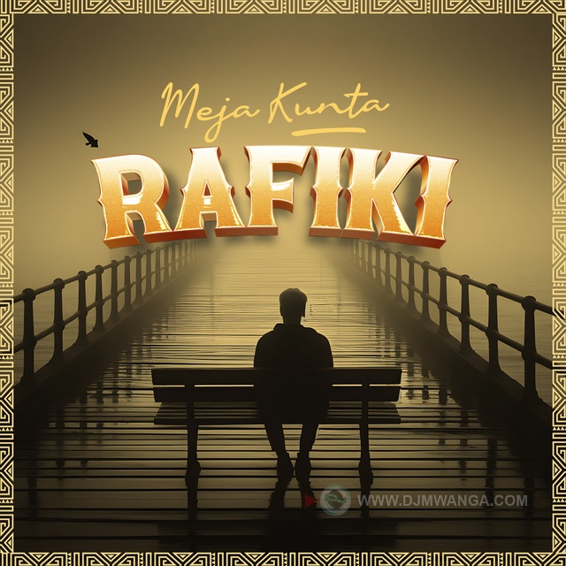 Audio | Meja Kunta – Rafiki