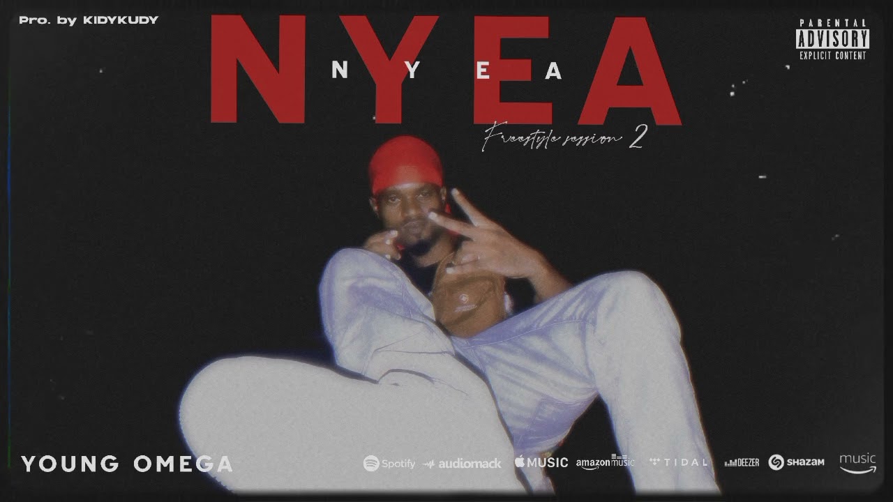 Audio | Young Omega – NyeaNyea 2