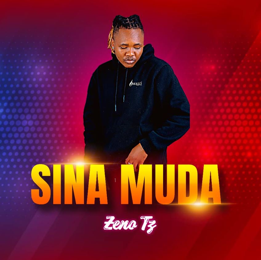 Audio | Zeno Tz – Sina Muda